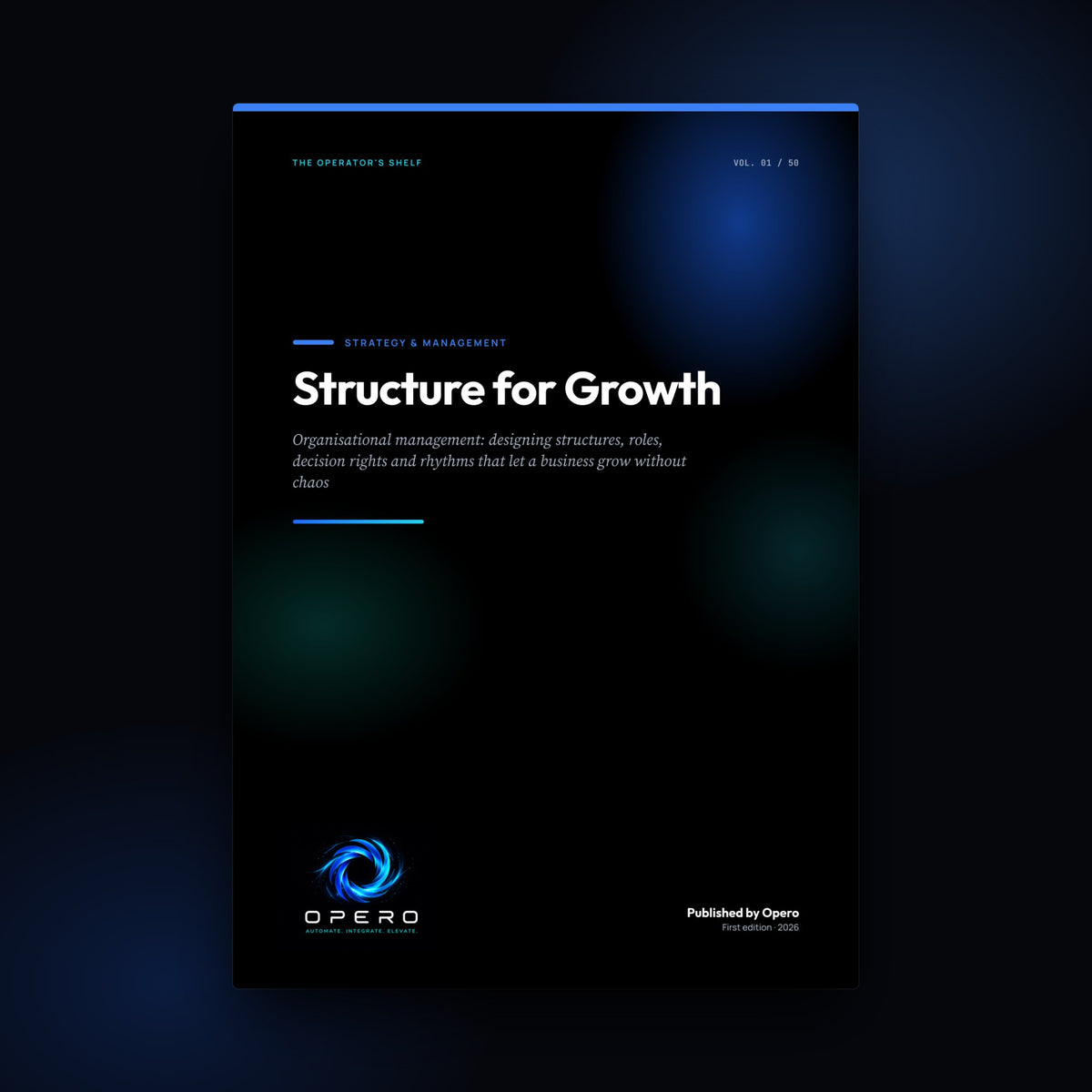 Structure for Growth by Opero