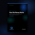 How the Money Works by Opero