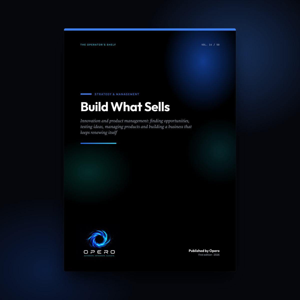 Build What Sells by Opero