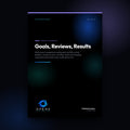 Goals, Reviews, Results by Opero