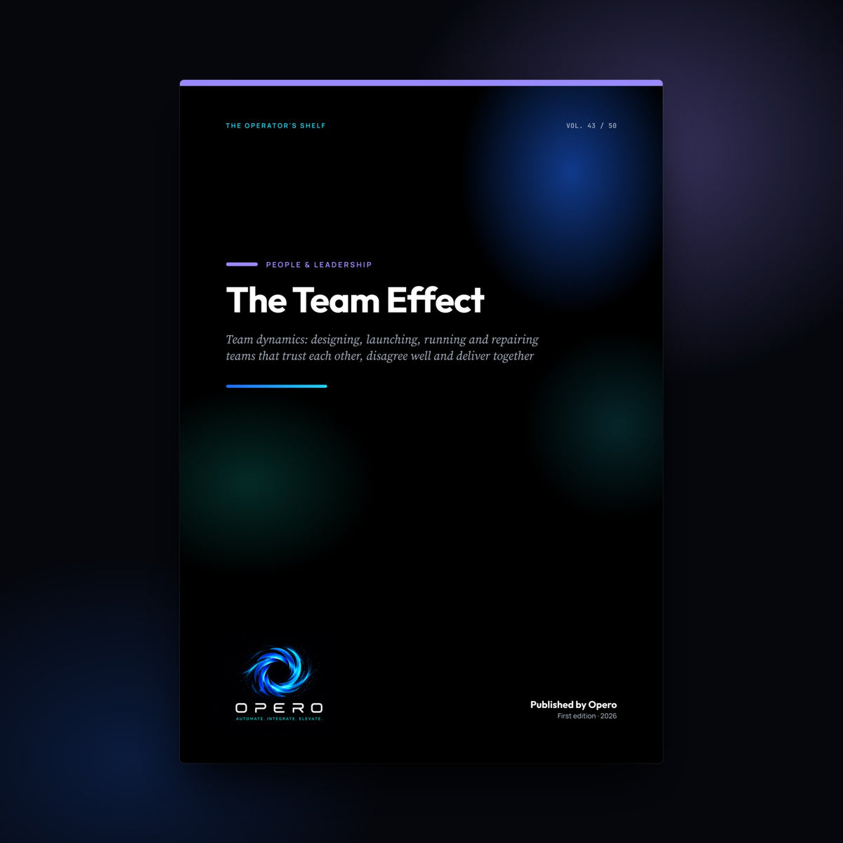 The Team Effect by Opero